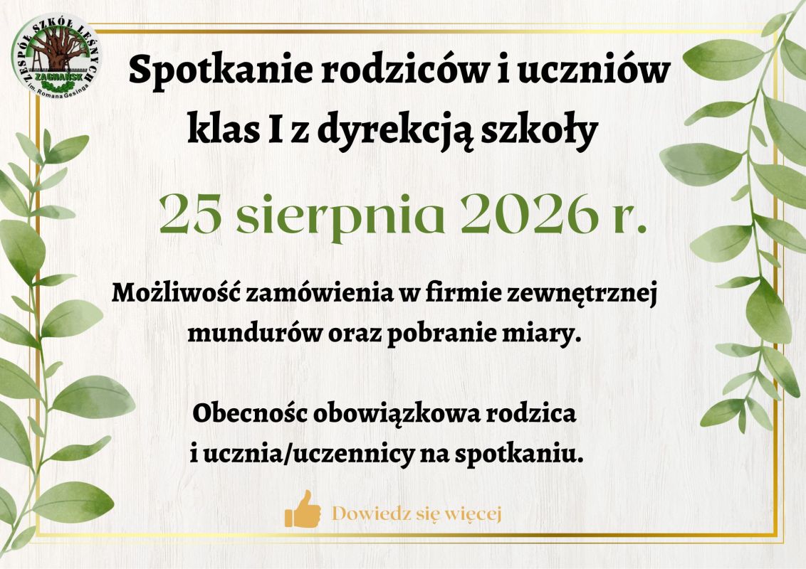 KOMUNIKAT DLA KANDYDATÓW PRZYJĘTYCH DO KLASY I TECHNIKUM LEŚNEGO W ZAGNAŃSKU